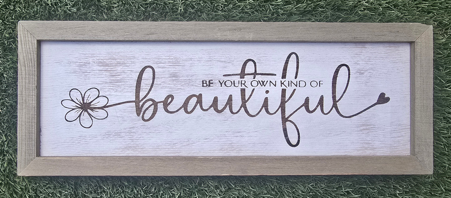 Be Your Own Kind of Beautiful