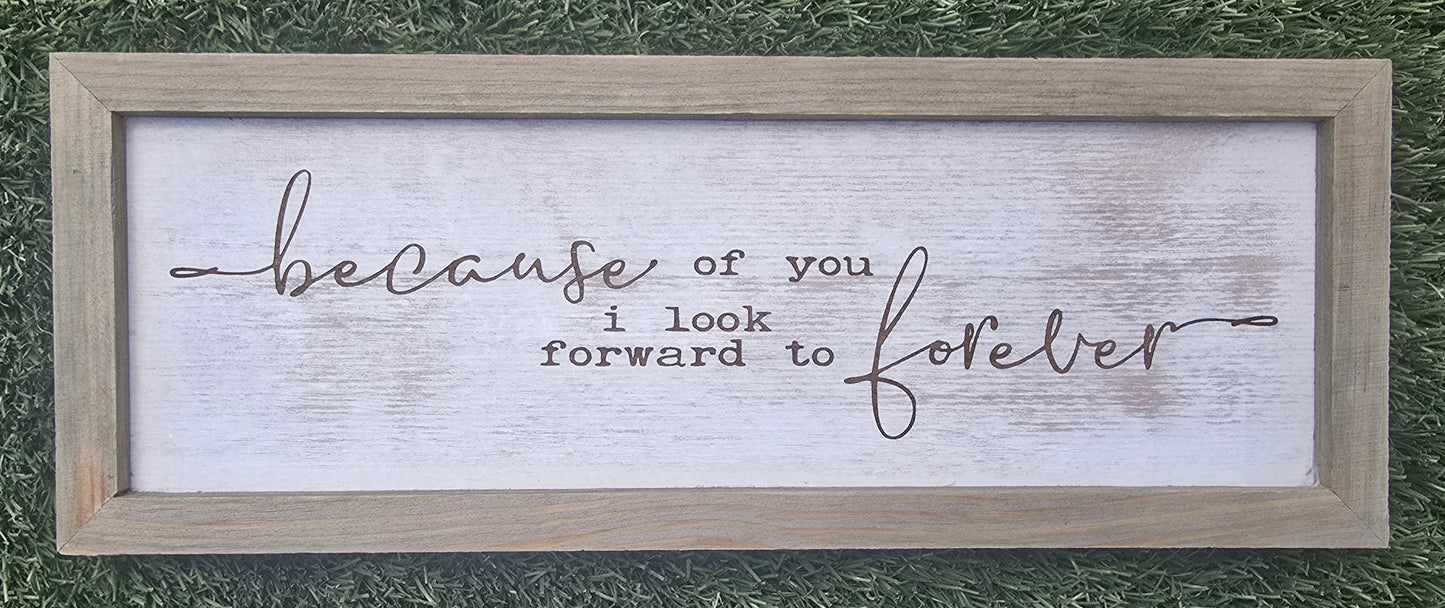 I Look Forward To Forever