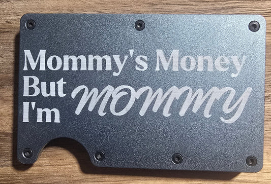 Mommy's Money Wallet
