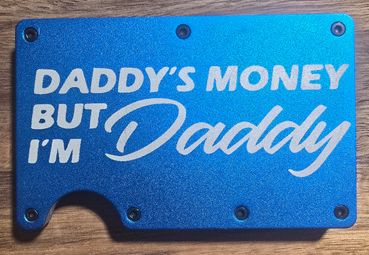 Daddy's Money Wallet