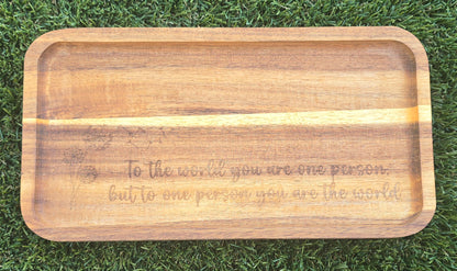 To The World You Are One Person