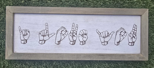 Sign Language - I Love You