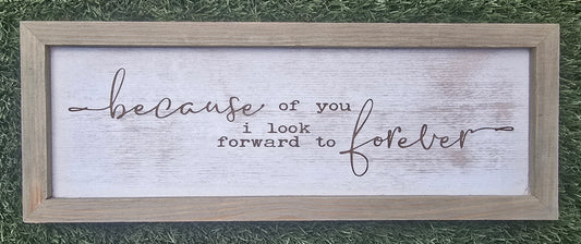 I Look Forward To Forever