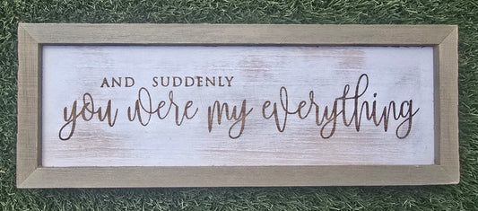 You Were My Everything