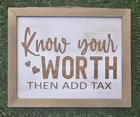 Know Your Worth