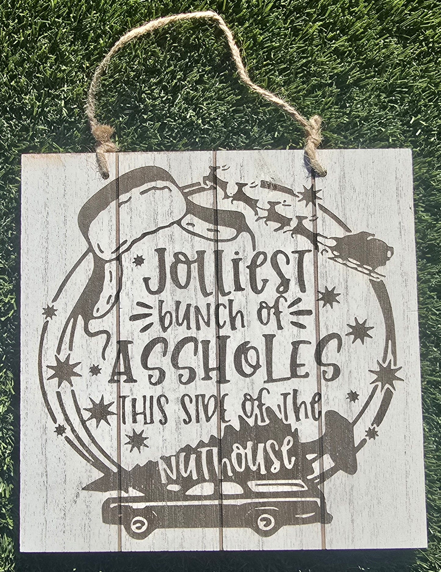 Jolliest Bunch Of A-Holes